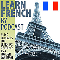 Learn French by Podcast