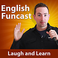 Learn English Funcast