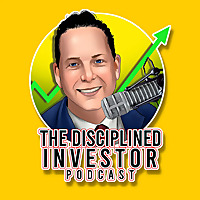 The Disciplined Investor