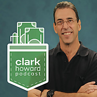 The Clark Howard Podcast