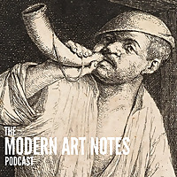 The Modern Art Notes Podcast