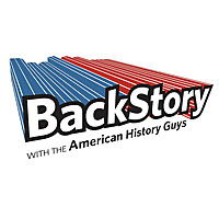BackStory with the American History Guys