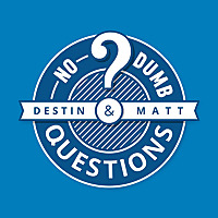 No Dumb Questions