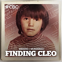 Missing & Murdered: Finding Cleo