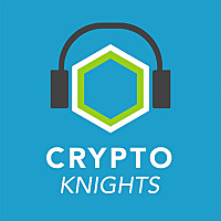 Cryptoknights: Top podcast on Bitcoin, Ethereum, Blockchain, Crypto, CryptoCurrencies