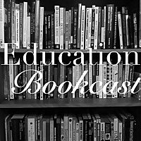 Education Bookcast