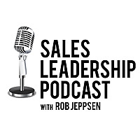 Sales Leadership Podcast