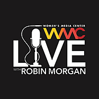 Women's Media Center Live with Robin Morgan