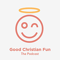 Good Christian Fun