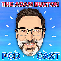 THE ADAM BUXTON PODCAST