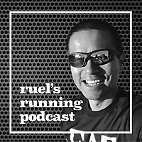 Ruel's Running Podcast