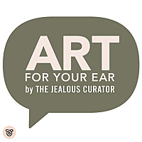 The Jealous Curator : ART FOR YOUR EAR