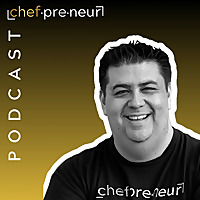 The Chefpreneur Podcast