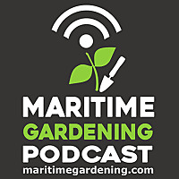The Maritime Gardening Podcast