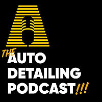 The Auto Detailing Podcast