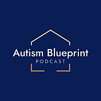 Autism Blueprint Podcast