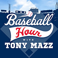 The Baseball Hour with Tony Mazz