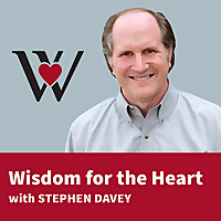 Wisdom for the Heart with Stephen Davey
