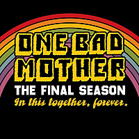 One Bad Mother