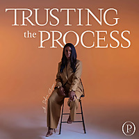 Trusting The Process