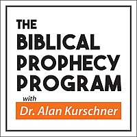 The Biblical Prophecy Program with Dr. Alan Kurschner