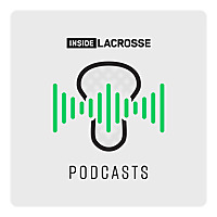 Inside Lacrosse Podcasts