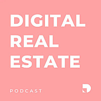 Digital Real Estate