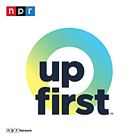 Up First from NPR