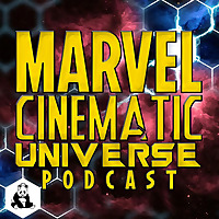 Marvel Cinematic Universe Podcast