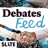 Slate Debates