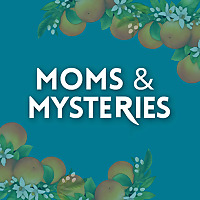Moms and Mysteries: A True Crime Podcast