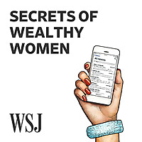 WSJ Secrets of Wealthy Women