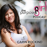 The PurposeGirl Podcast: Empowering women to live their purpose with courage, joy, and fierce self-l