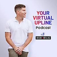 Your Virtual Upline Podcast