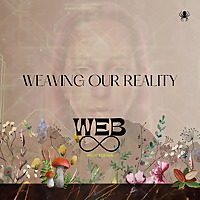 WEB8: Weaving Our Reality