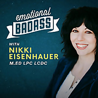 Emotional Badass