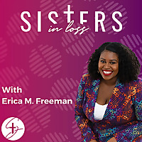 Sisters in Loss Podcast: Miscarriage, Pregnancy Loss, & Infertility Stories