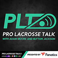 Pro Lacrosse Talk Podcast