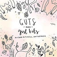 Guts and Girl Bits