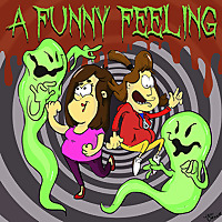 A Funny Feeling