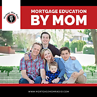 Mortgage Mom Radio