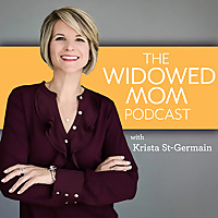 The Widowed Mom Podcast