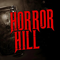 Horror Hill: A Horror Anthology and Scary Stories Series Podcast
