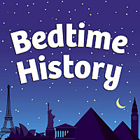 Bedtime History: Inspirational Stories for Kids and Families