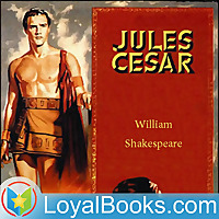 Julius Caesar by William Shakespeare