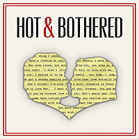 Hot and Bothered