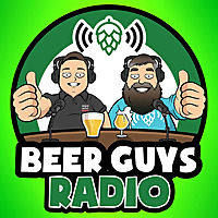 Beer Guys Radio Craft Beer Podcast