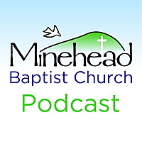 Minehead Baptist Church - Sermons