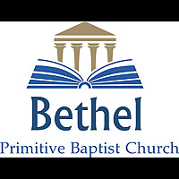 Bethel Pulpit - Primitive Baptist Sermons