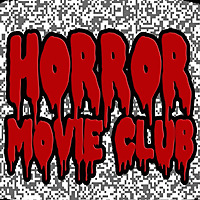 Horror Movie Club